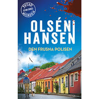 Christina Olséni Den frusna polisen (inbunden)