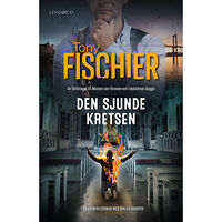 Tony Fischier Den sjunde kretsen (inbunden)
