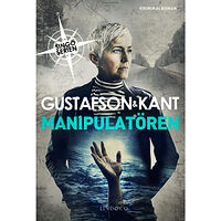 Anders Gustafson Manipulatören (inbunden)