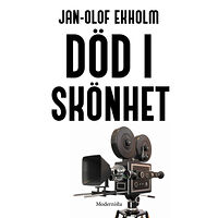 Jan-Olof Ekholm Död i skönhet (häftad)