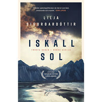 Lilja Sigurdardottir Iskall sol (inbunden)