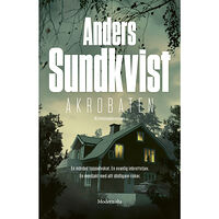 Anders Sundkvist Akrobaten (inbunden)