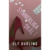 Ulf Durling Synnerliga skäl (häftad)