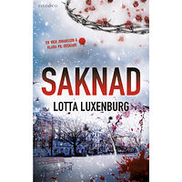 Lotta Luxenburg Saknad (inbunden)