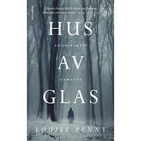 Louise Penny Hus av glas (pocket)