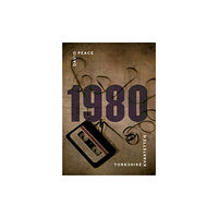 David Peace 1980 : (tredje boken i Yorkshire-kvartetten) (inbunden)