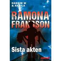 Ramona Fransson Sista akten (bok, danskt band)