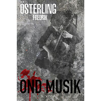 Fredrik Österling Ond Musik (bok, danskt band)