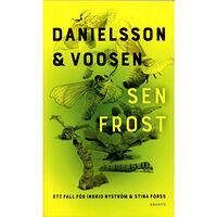 Kerstin Danielsson Sen frost (pocket)