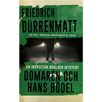 Friedrich Dürrenmatt Domaren och hans bödel (pocket)