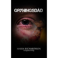 Maria Richardsson Gryningsdåd (häftad)