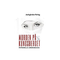 Petronella Simonsbacka Morden på Kungsberget (häftad)