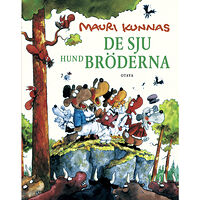 Mauri Kunnas De sju hundbröderna (inbunden)