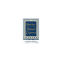 Agatha Christie Murder on the Orient Express (inbunden, eng)