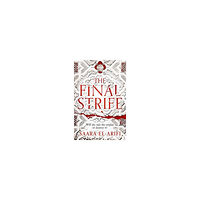 Saara El-Arifi The Final Strife (pocket, eng)