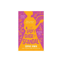 Sophie Irwin A Lady's Guide to Scandal (häftad, eng)