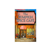 Laurie Gilmore The Pumpkin Spice Café (pocket, eng)