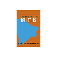 Ernest Hemingway For Whom the Bell Tolls (pocket, eng)