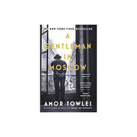 Amor Towles A Gentleman in Moscow (pocket, eng)