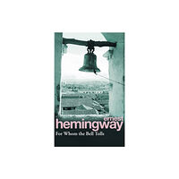 Ernest Hemingway For whom the bell tolls (pocket, eng)