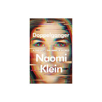 Naomi Klein Doppelganger (häftad, eng)