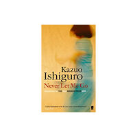 Kazuo Ishiguro Never let me go (pocket, eng)