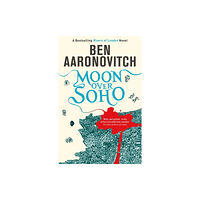 Ben Aaronovitch Moon Over Soho (pocket, eng)