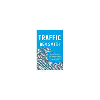 Ben Smith Traffic (inbunden, eng)