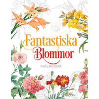 Barthelson Förlag Fantastiska Blommor : Målarbok (inbunden)