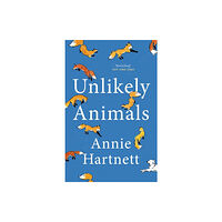 Annie Hartnett Unlikely Animals (pocket, eng)