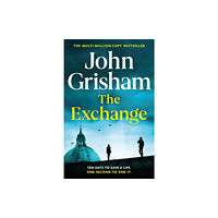 John Grisham The Exchange (inbunden, eng)