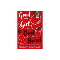 Holly Jackson Good Girl, Bad Blood (pocket, eng)