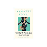 Akwaeke Emezi Content Warning (inbunden, eng)