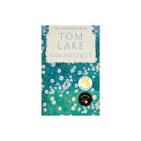 Ann Patchett Tom Lake (häftad, eng)