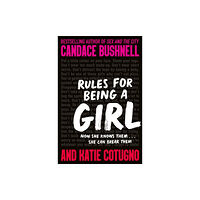 Candace Bushnell Rules for Being a Girl (pocket, eng)