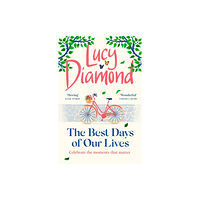 Lucy Diamond The Best Days of Our Lives (pocket, eng)