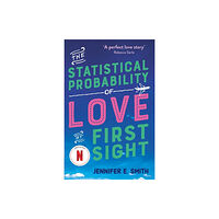 Jennifer E. Smith The Statistical Probability of Love at First Sight (pocket, eng)
