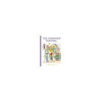 Elsa Beskow The Flowers' Festival (inbunden, eng)