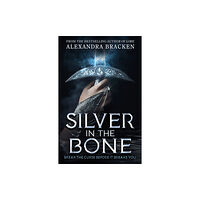 Alexandra Bracken Silver in the Bone (häftad, eng)