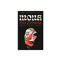Pola Oloixarac Mona (pocket, eng)