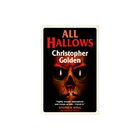Christopher Golden All Hallows (pocket, eng)