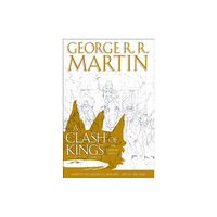 George R.R. Martin A Clash of Kings: The Graphic Novel: Volume Four (inbunden, eng)