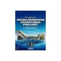 Gorm Palmgren Ingenjörernas gigantiska projekt (inbunden)