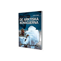 Bonnier Publications A/S De arkitiska konvojerna (bok, kartonnage)