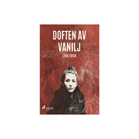 Liina Talvik Doften av vanilj (häftad)