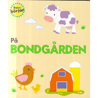 Karrusel Forlag Cargo Int Aps På Bondgården (bok, board book)