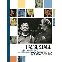 Staffan Schöier Hasse & Tage : Svenska ord & co : saga & sanning (inbunden)