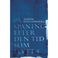 Marcel Proust På spaning efter den tid som flytt. IV, Sodom och Gomorra (bok, danskt band)