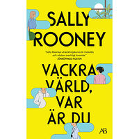 Sally Rooney Vackra värld, var är du (pocket)