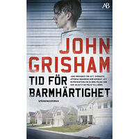 John Grisham Tid för barmhärtighet (pocket)